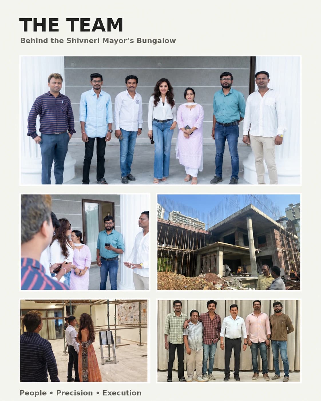 A panel headed The Team, behind the Shivneri Mayor's Bungalow: the project team photographed together and at work on site, captioned people, precision, execution