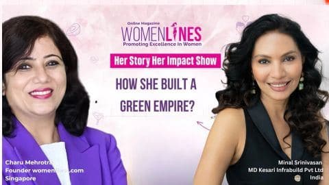 WomenLines feature: How She Built a Green Empire, with Minal Srinivasan